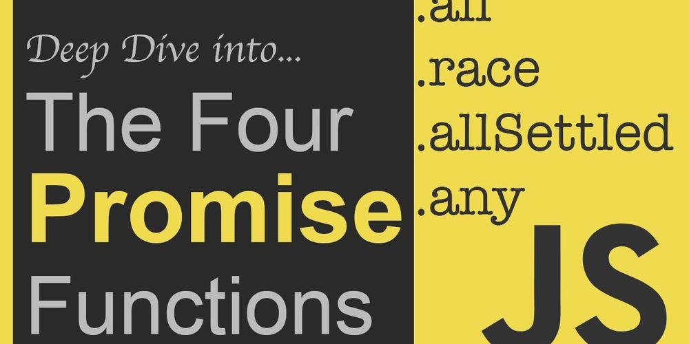 Javascript Series: Advanced Promises APIs