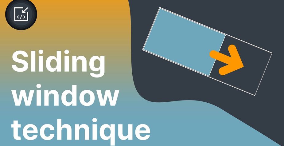 Algorithm Series: Guide to the Sliding Window Technique